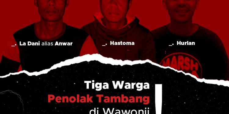 Tiga Warga Wawonii Penolak Tambang Ditangkap Atas Laporan Tahun 2019